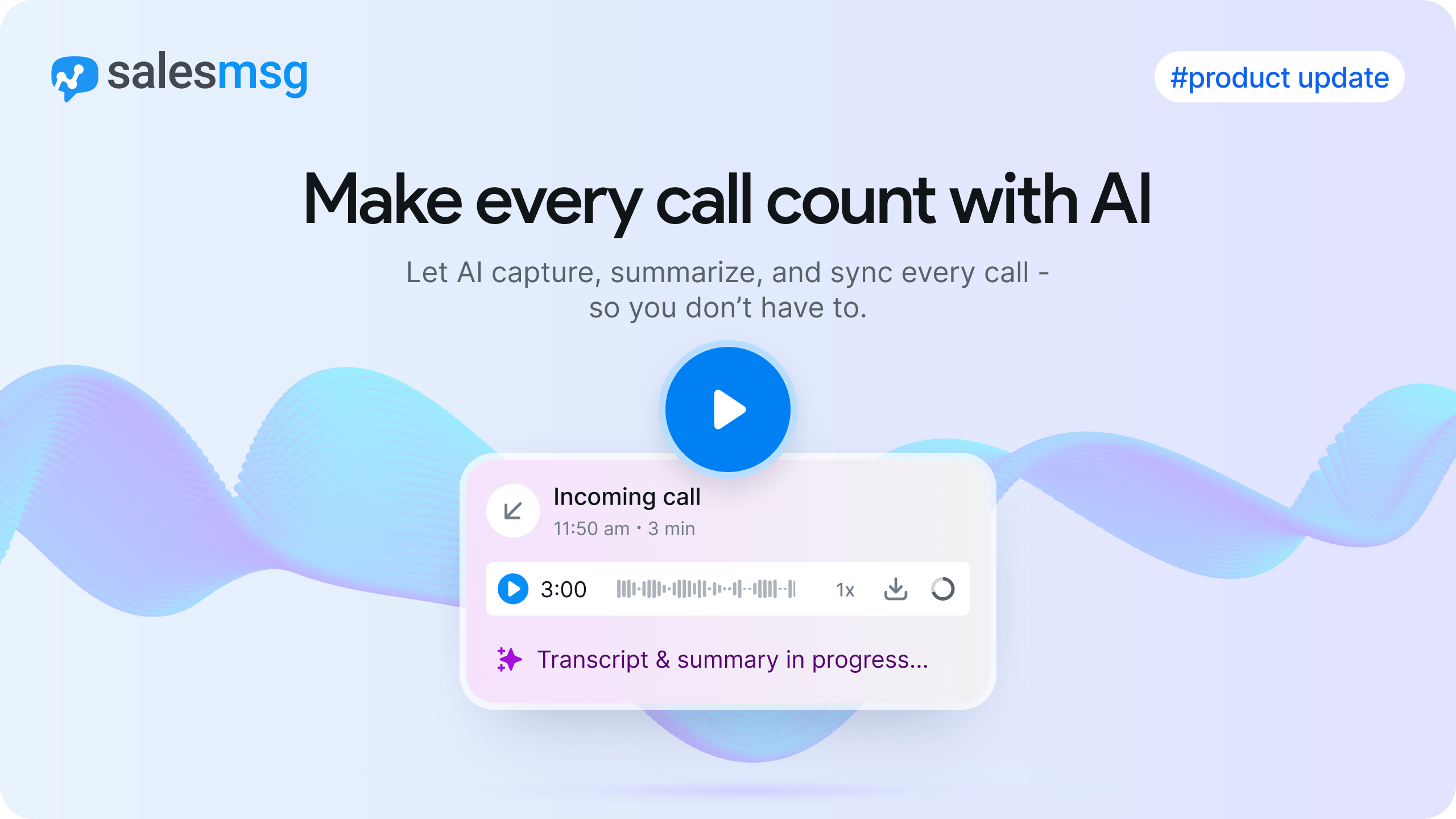Salesmsg’s latest Voice Intelligence features bring AI call summaries, next step detection, CRM syncing, live contact insights, and post call notes into one powerful calling experience.