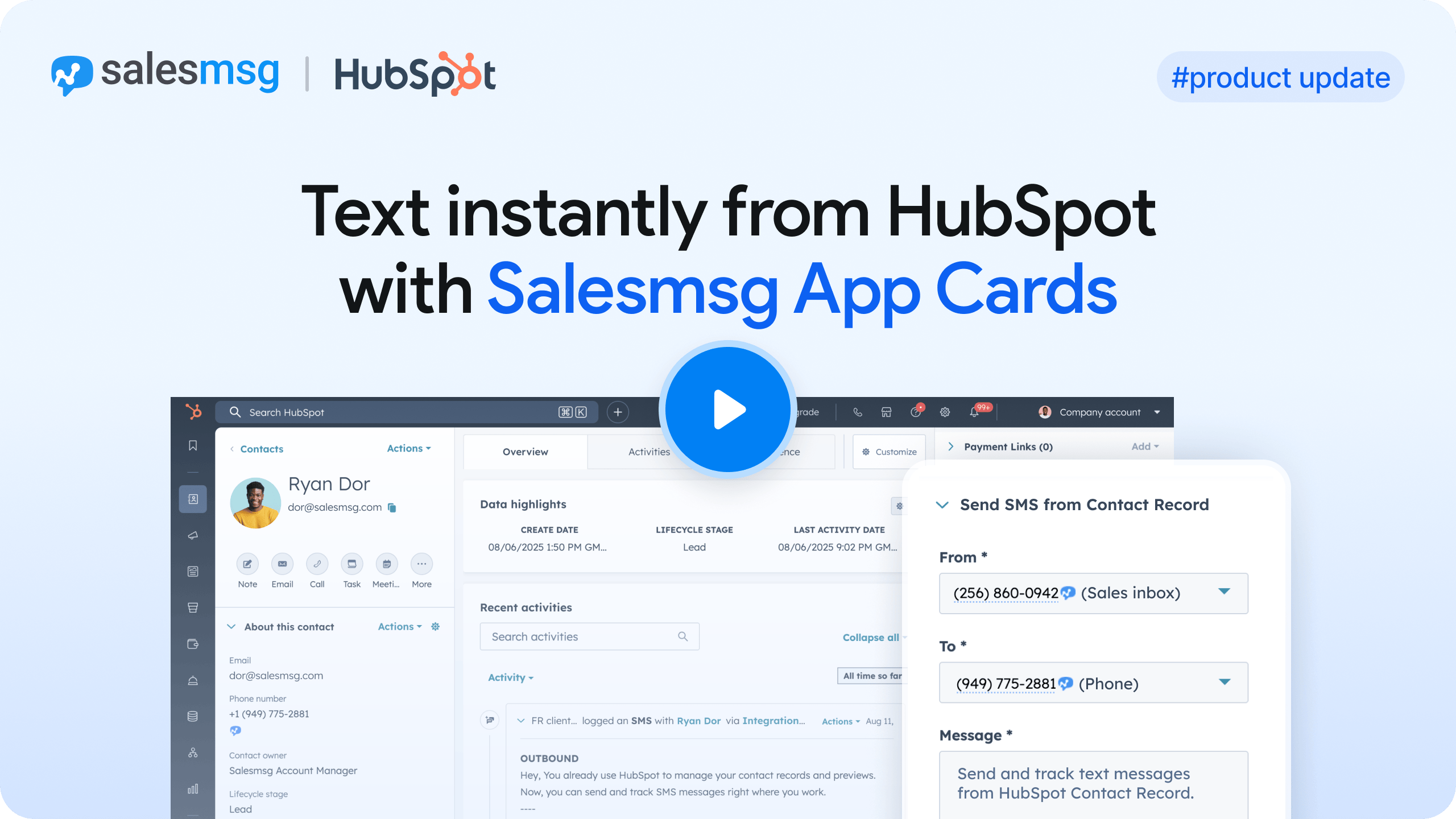 Boost your team’s productivity with Salesmsg HubSpot App Cards. Send text messages instantly from HubSpot Contact Record, catch errors before sending, and track every message seamlessly in your CRM timeline.