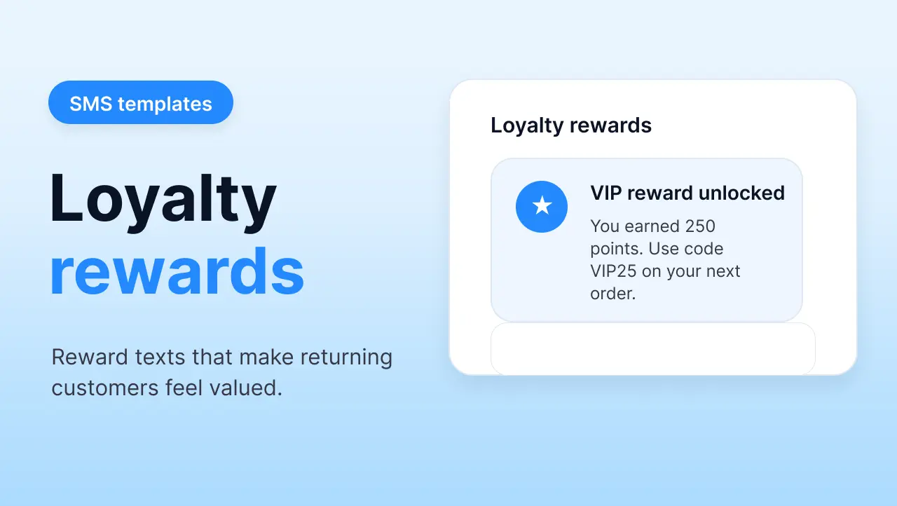 Sample loyalty and rewards text messages for customers