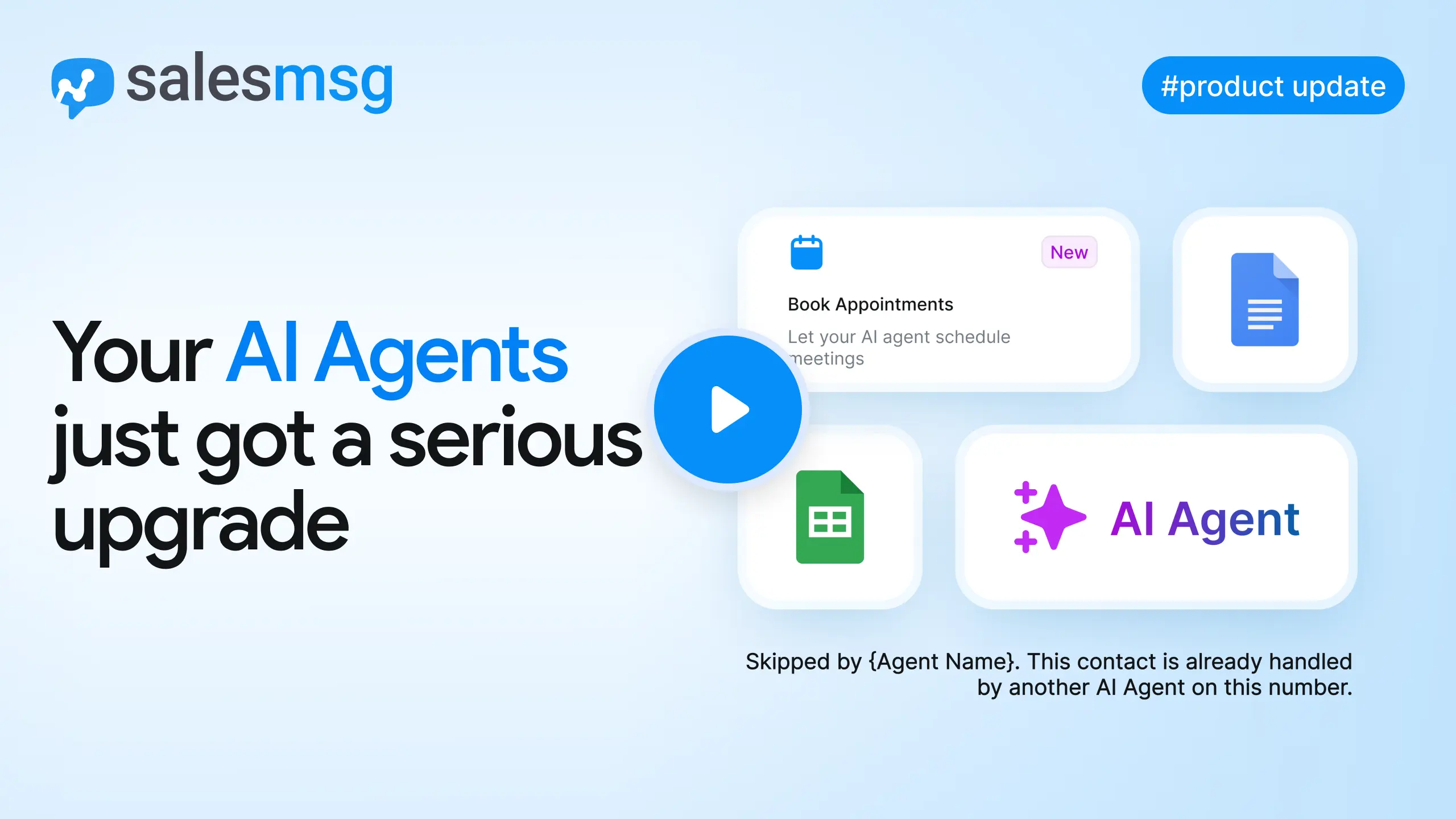 Salesmsg AI Agents just got a major upgrade. Connect live Google Sheets and Docs to your knowledge base, launch faster with pre-built templates, extend session windows up to 30 days, prevent duplicate outreach automatically, and route messages through each contact's assigned owner inbox.