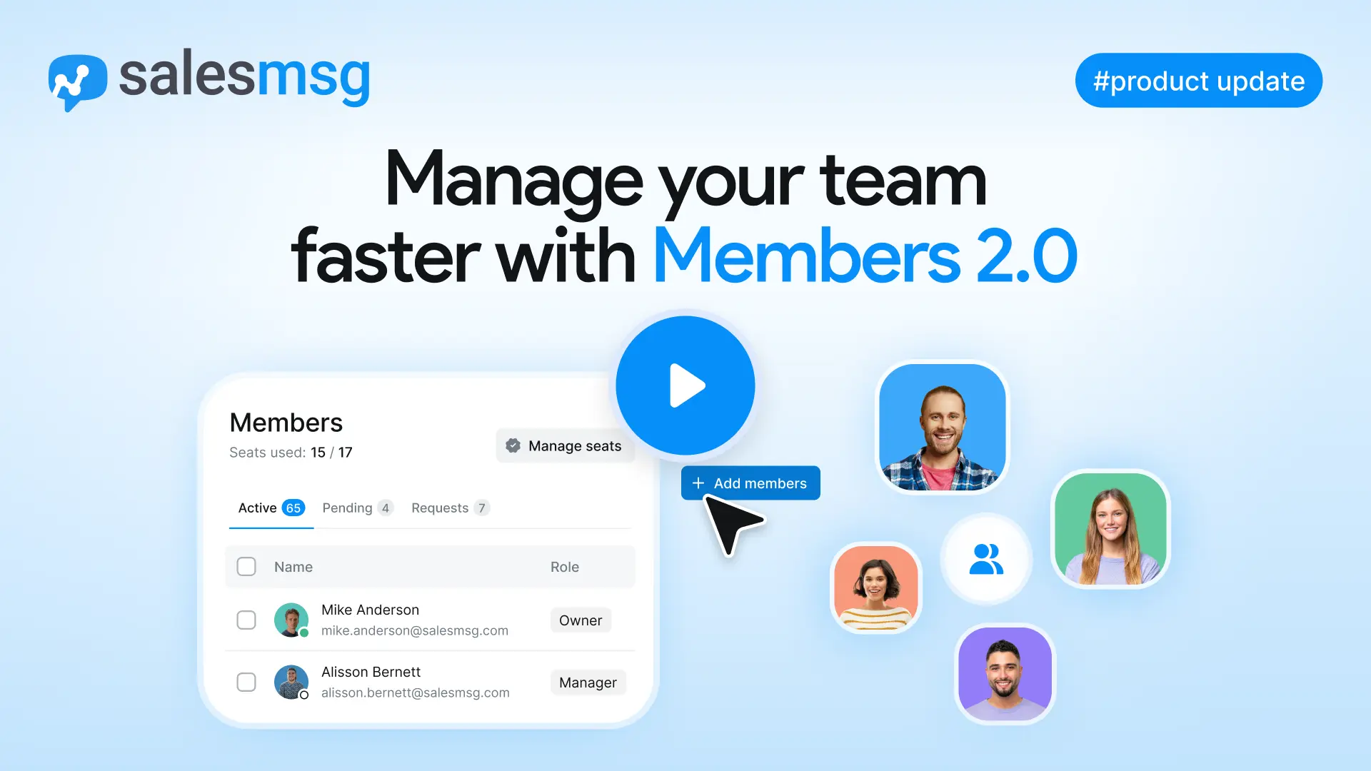 Manage your team faster with Salesmsg Members. Invite users, set roles and permissions, control inbox access, and handle requests in minutes.