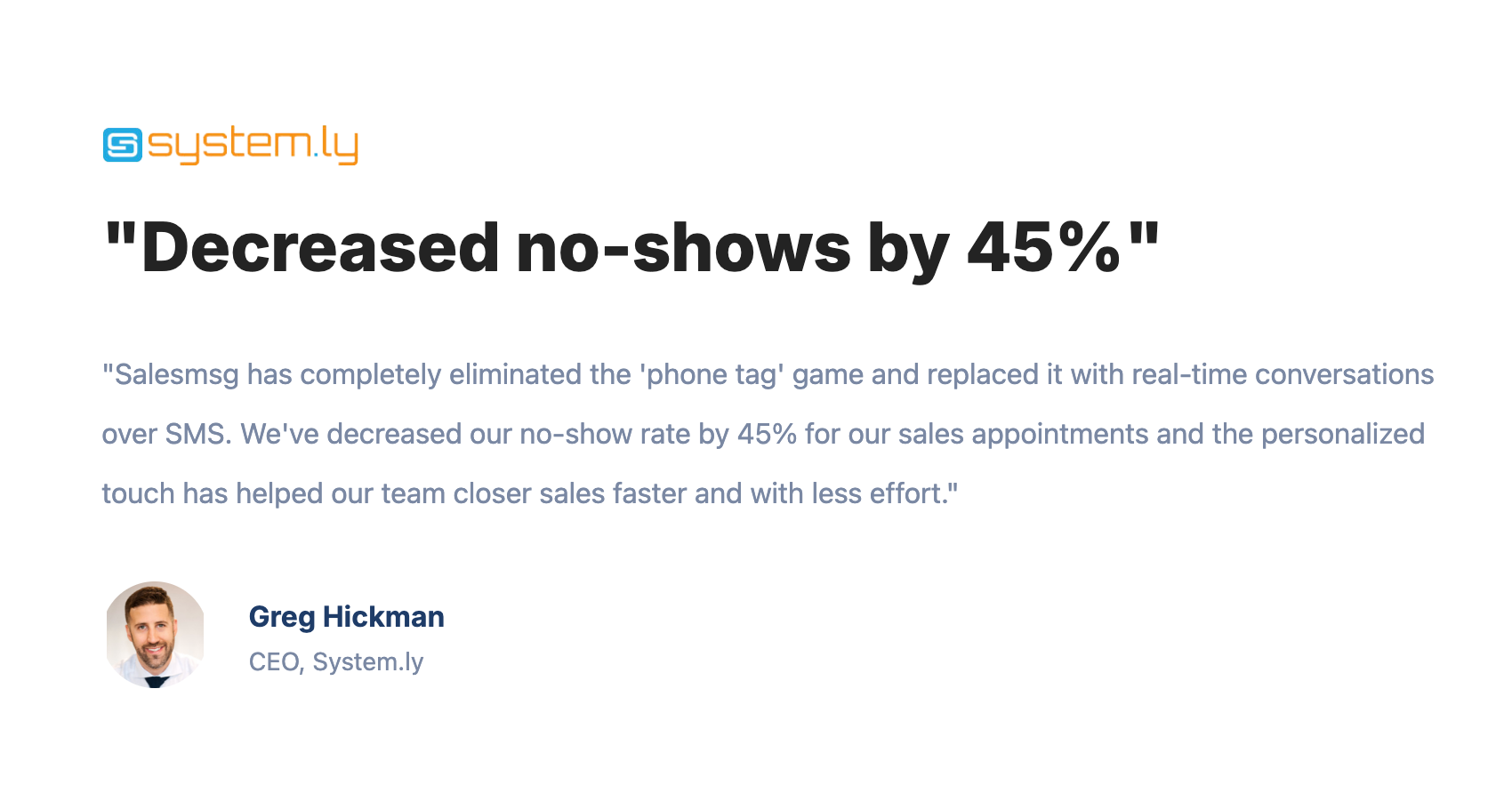 a testimonial by systemly ceo about salesmsg