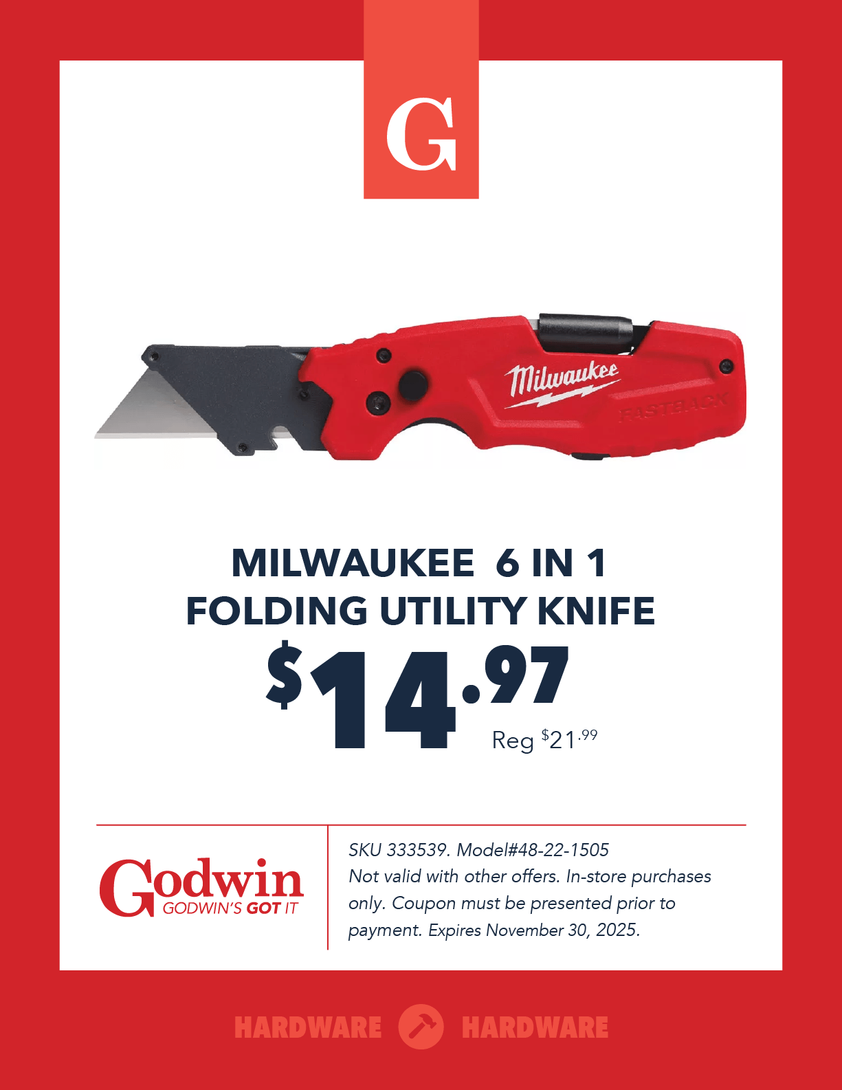 Promotional deal on Milwaukee 6 In 1 folding utility knife at Godwin Hardware 