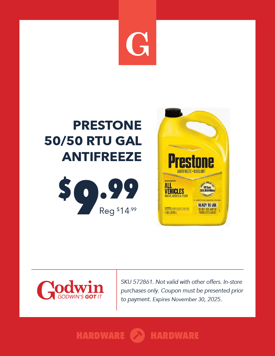 Promotional deal on Prestone 50/50 RTU Gal antifreeze at Godwin Hardware 