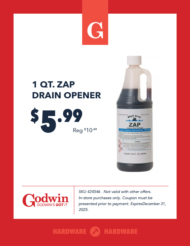 Promotional deal on 1 QT. Zap Drain Opener at Godwin Hardware 