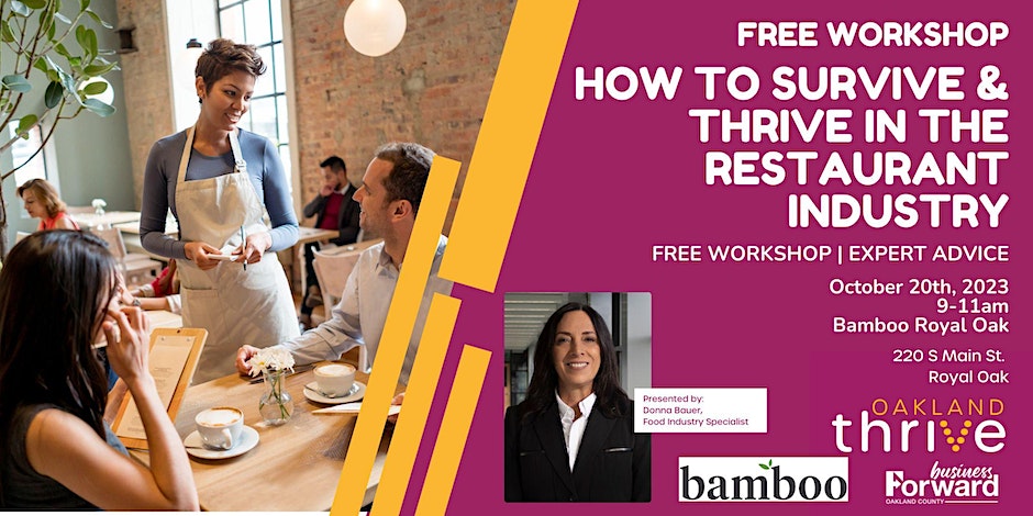 How To Survive & Thrive In The Restaurant Industry