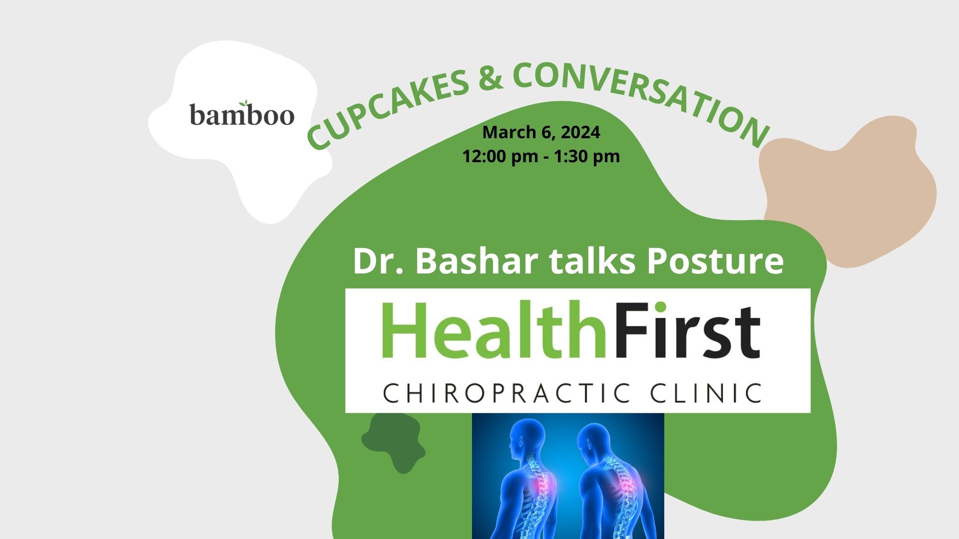 Cupcakes & Conversations with Dr. Bashar on posture