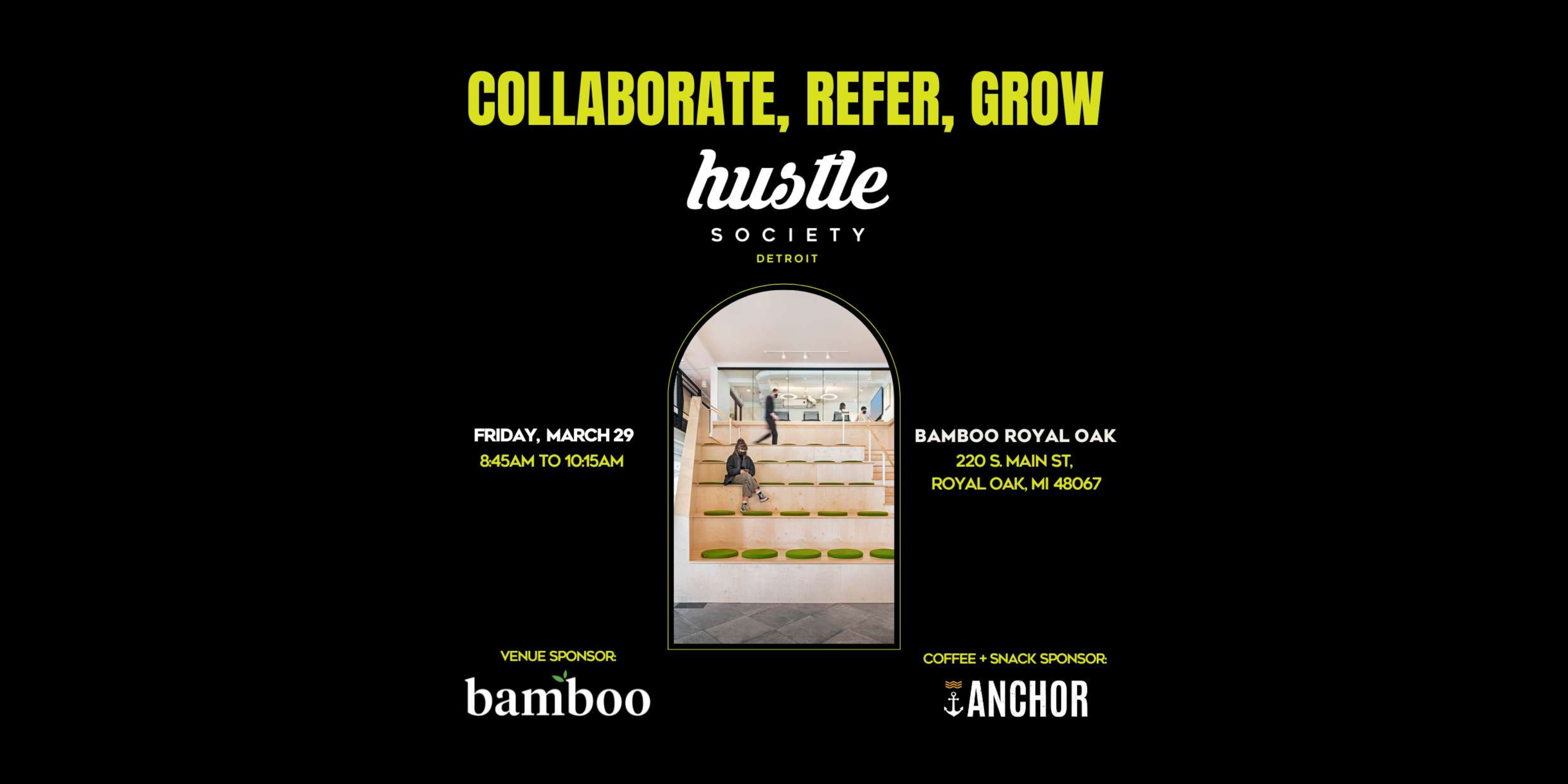 Hustle Society Detroit – March 2024