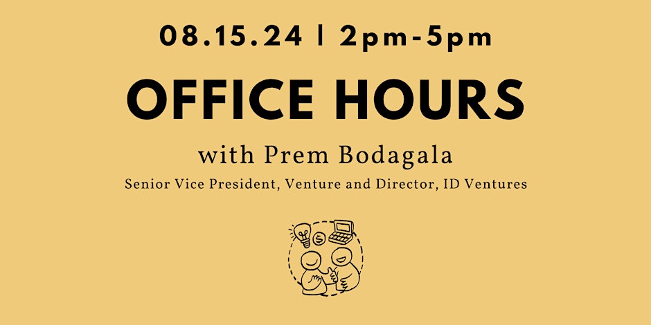 orange image with black lettering saying office hours with Prem Bodagala and a small image of two stick figures in a circle