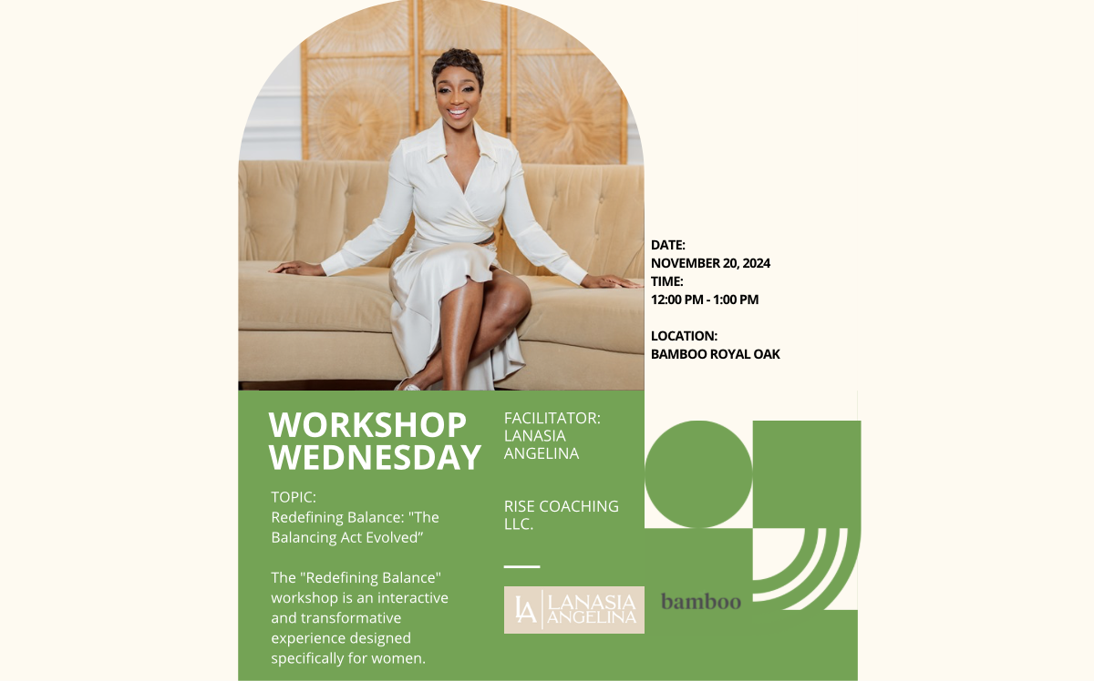 Lanasia Redefining Balance Workshop