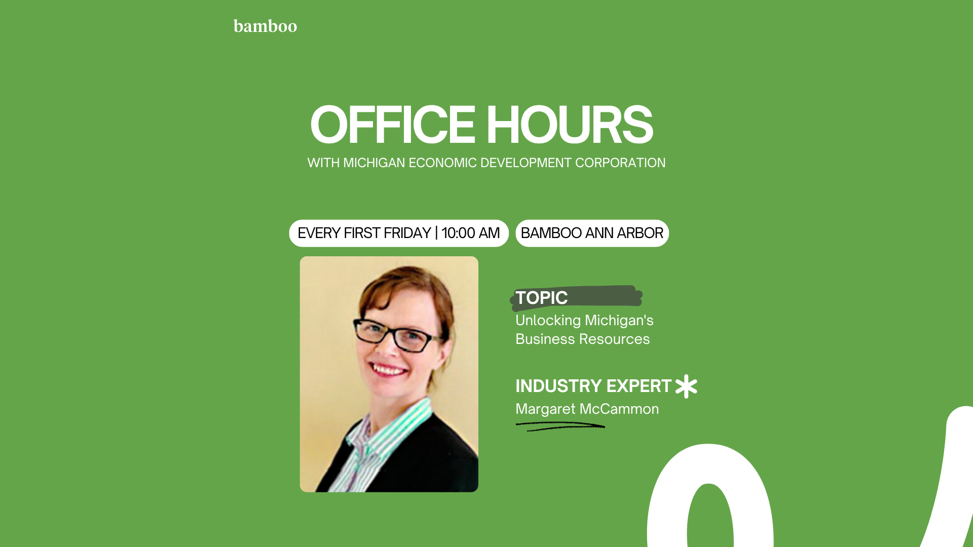 green background with a headshot image of margaret and white text saying “office hours with margaret mccammon of medc)