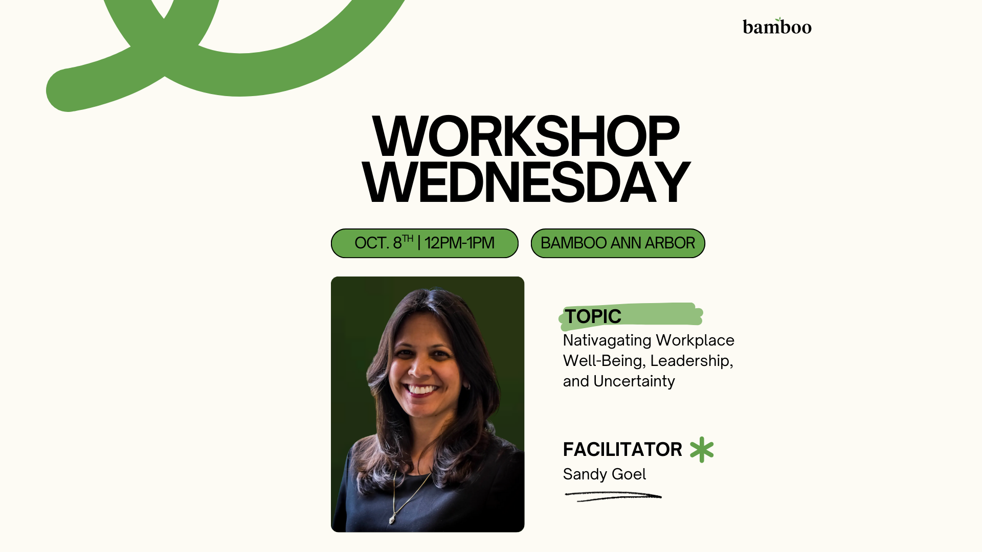 white background with a headshot image of a woman named sandy and text saying :workshop wednesday" "oct 8th 12pm-1pm" "bamboo ann arbor" 