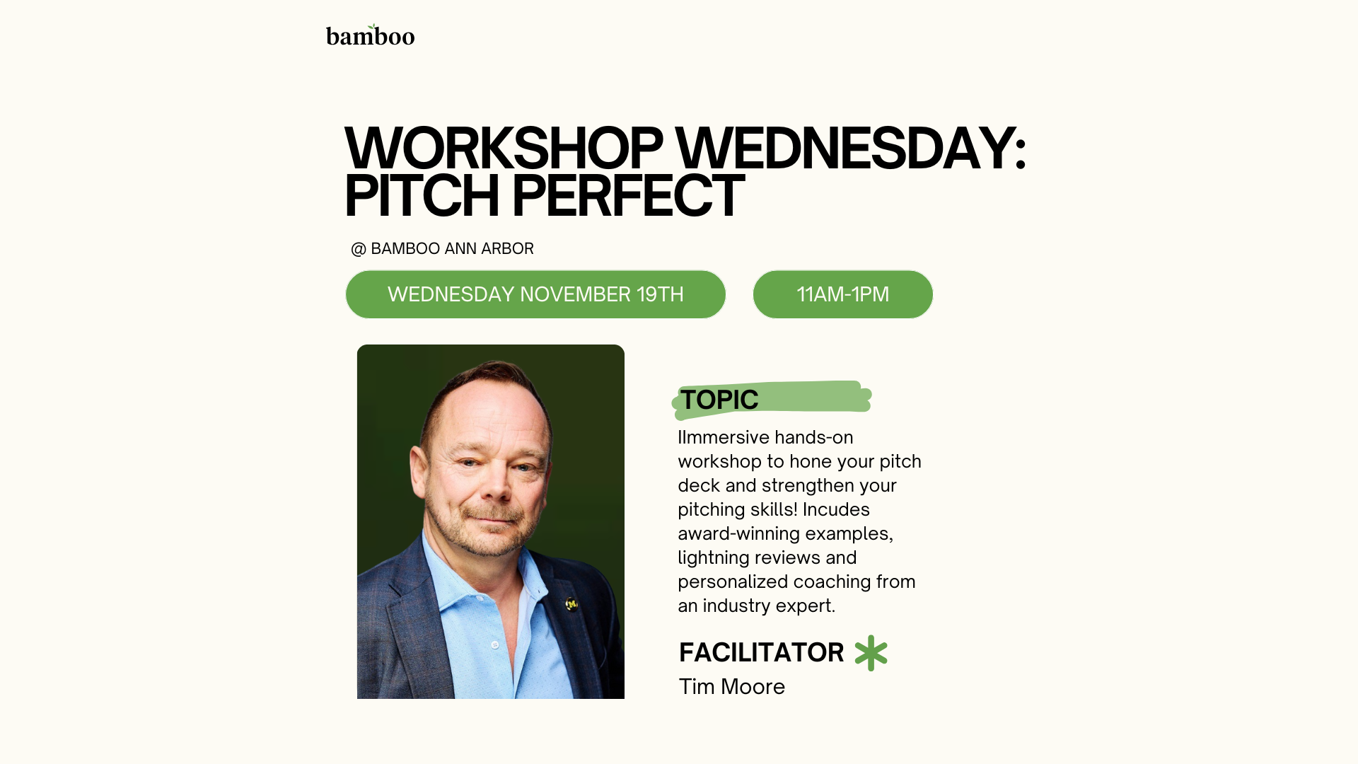 white background with an image of tim moore and text saying workshop wednesday, pitch perfect wednesday november 19th 11am-1pm"