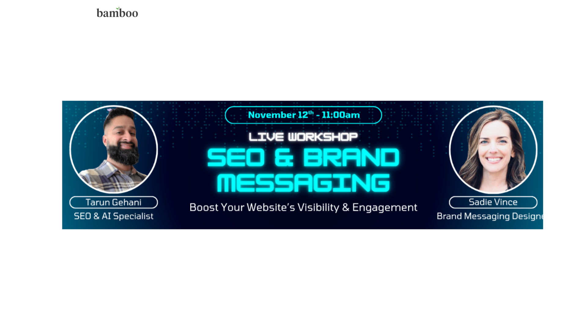 white background with an image of two headshots and text saying "SEO & Brand Messaging Workshop Registration"