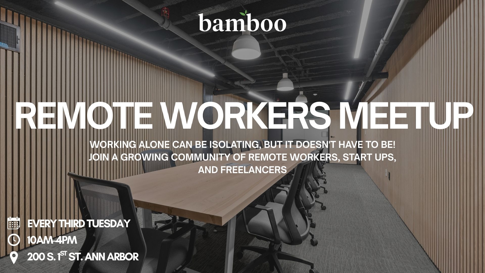 conference room background with text saying "remote workers meetup, working alone can be isolating but it doesn't have to be! join a growing community of remote workers, start ups, and freelancers