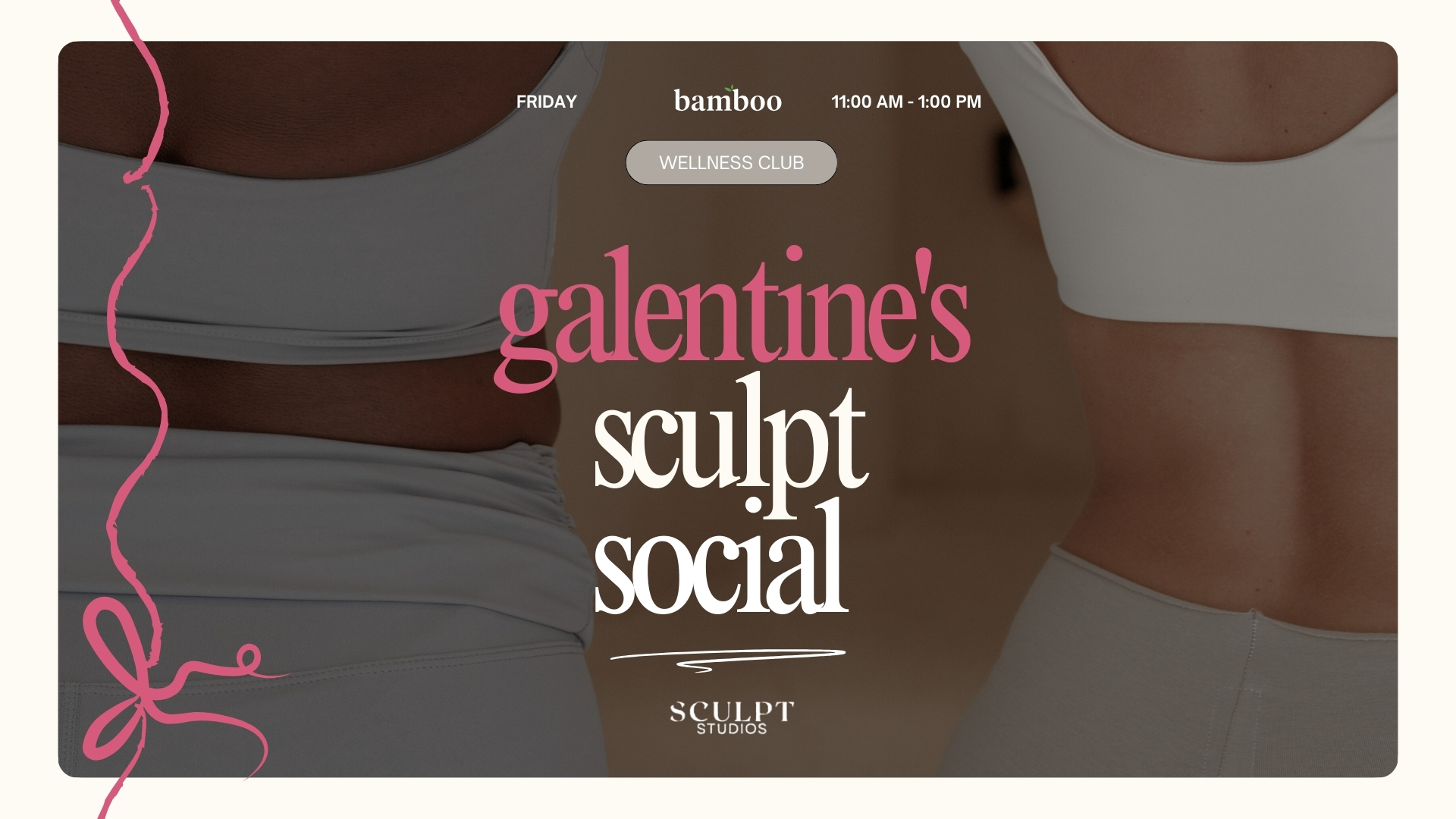 Galentine’s Sculpt Social Graphic