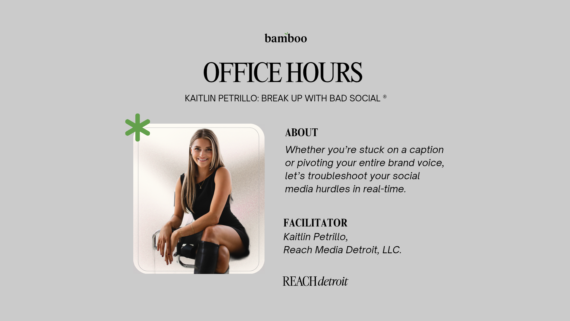 Kaitlin Petrillo Office Hours: Break up with Bad Social ®