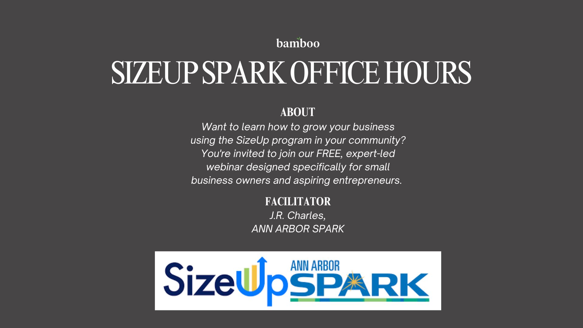 grey background with an image of ann arbor spark and SIZEUP logo- with text saying "sizeup office hours with spark" 
