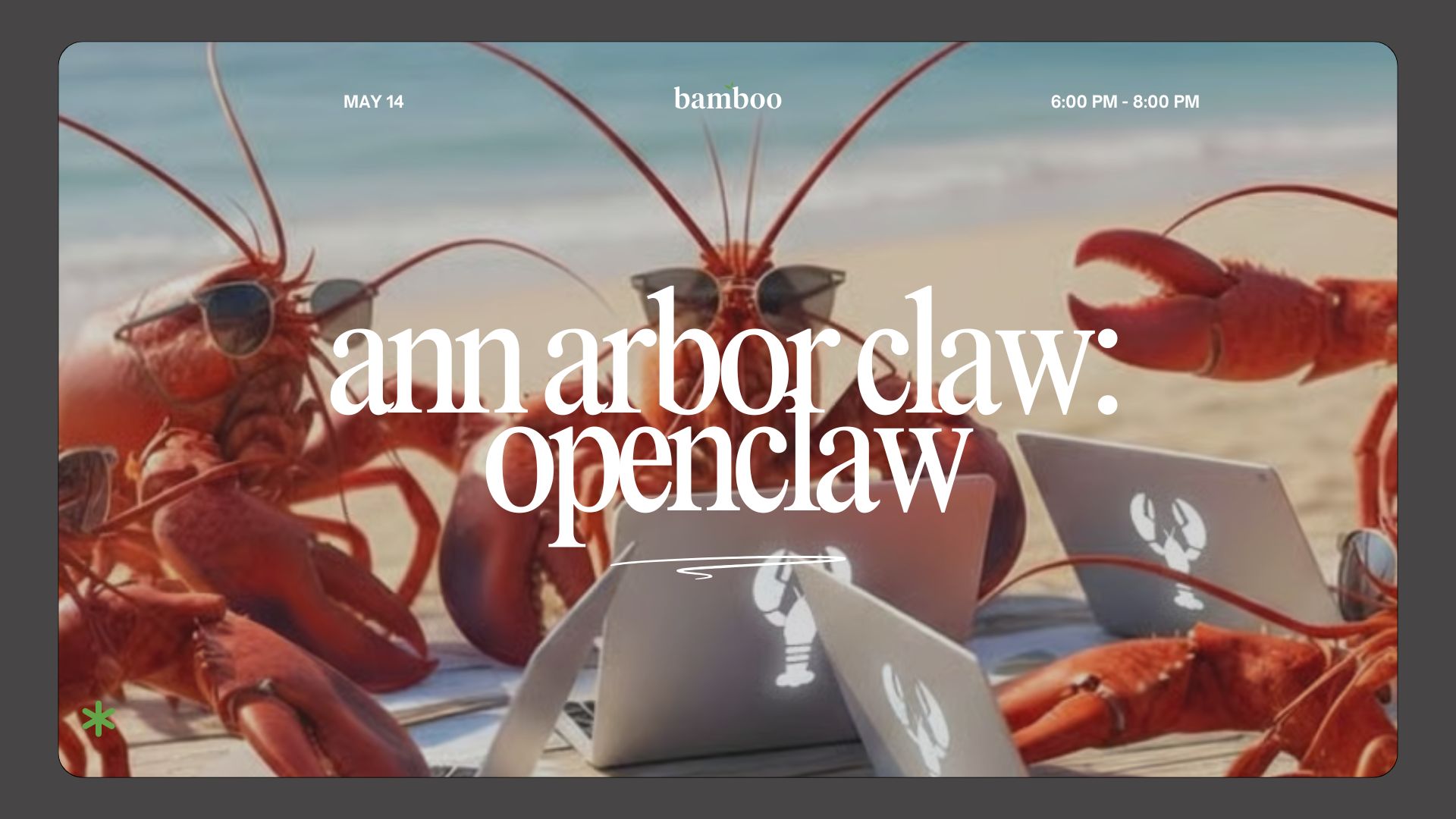 an image of crabs with text saying "ann arbor claw: openclaw" may 14th and 6m-8pm
