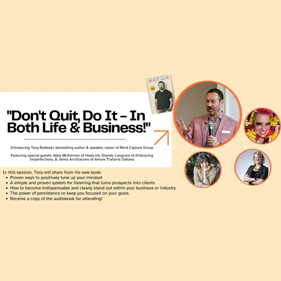Don't Quit, Do It - In Both Life & Business