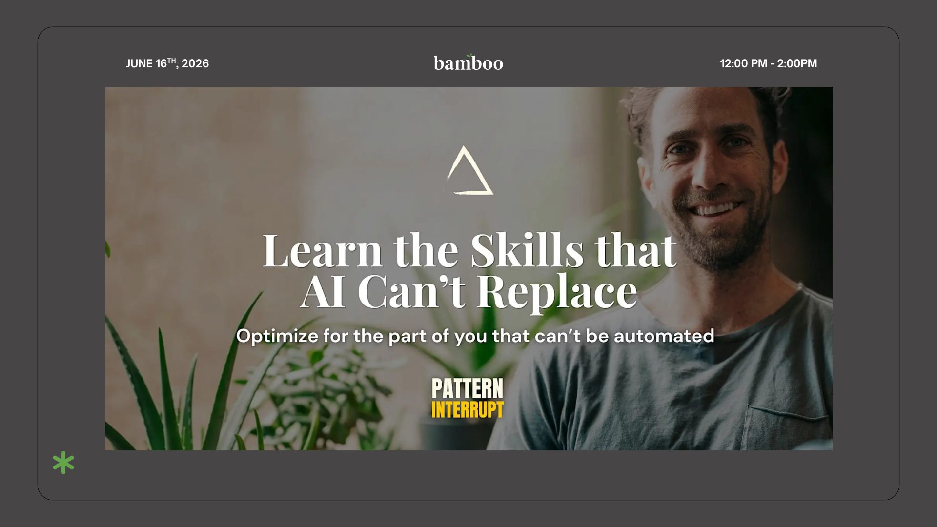 grey background with an image of Scott Haber that says "learn the skills that AI can't replace" 
