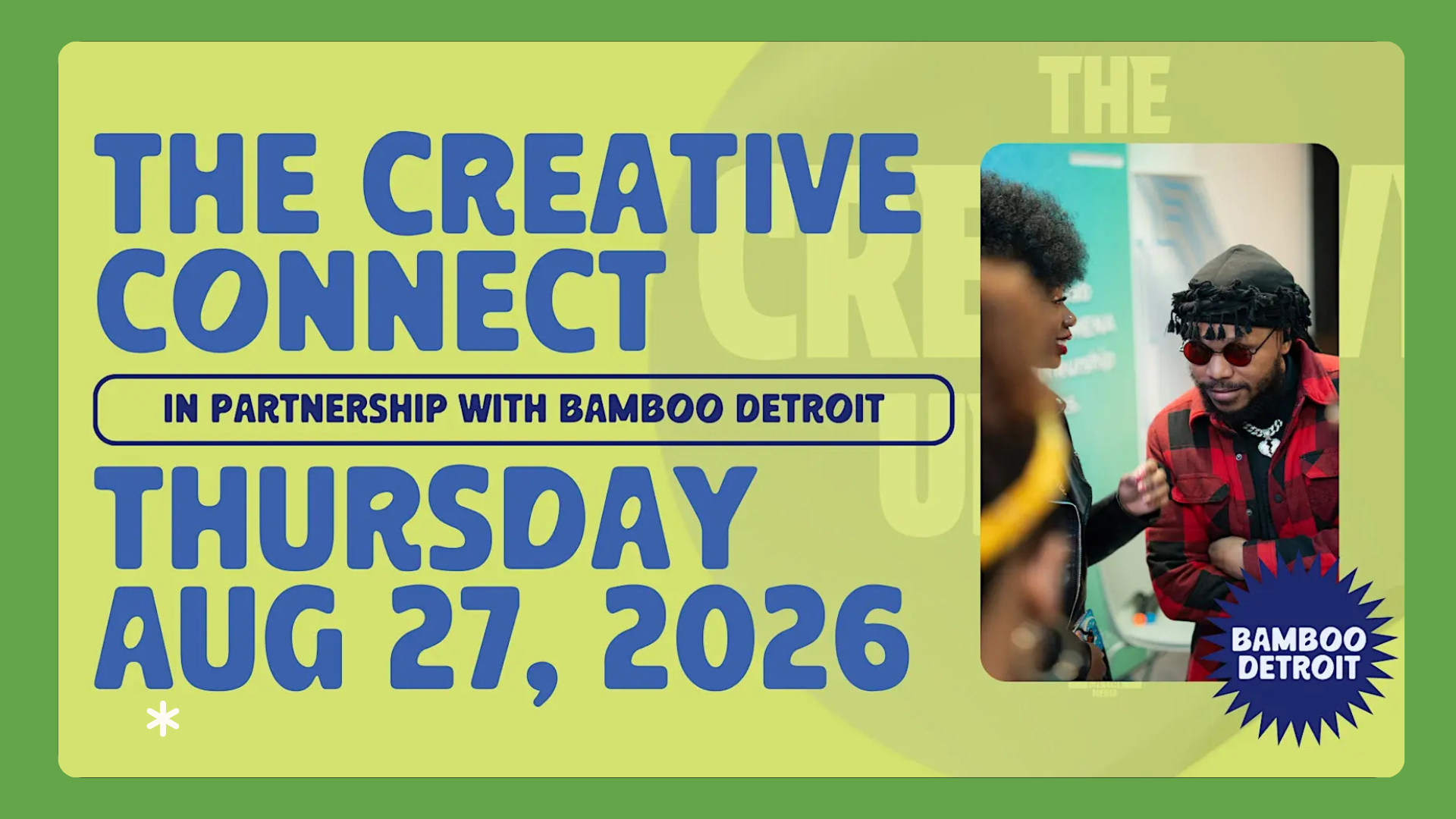 The Creative Connect x Bamboo Detroit