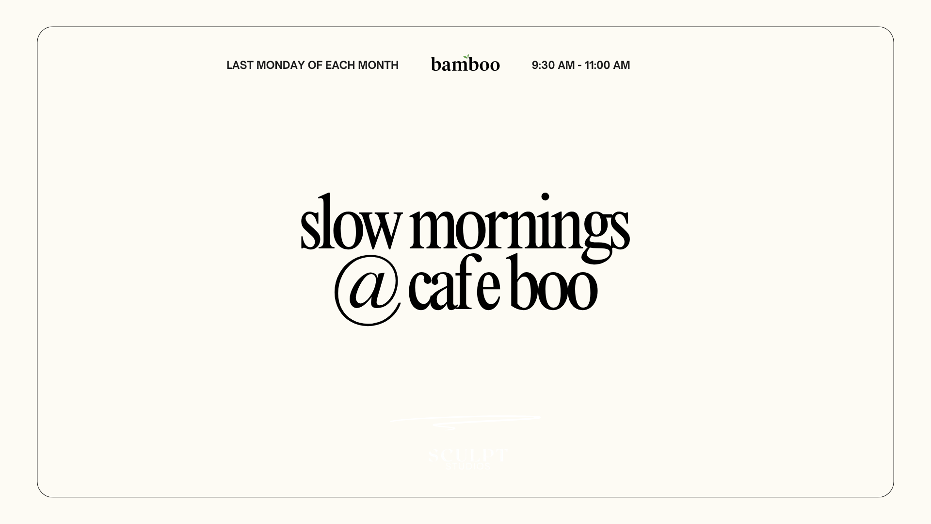 Slow Mornings @ Cafe Boo