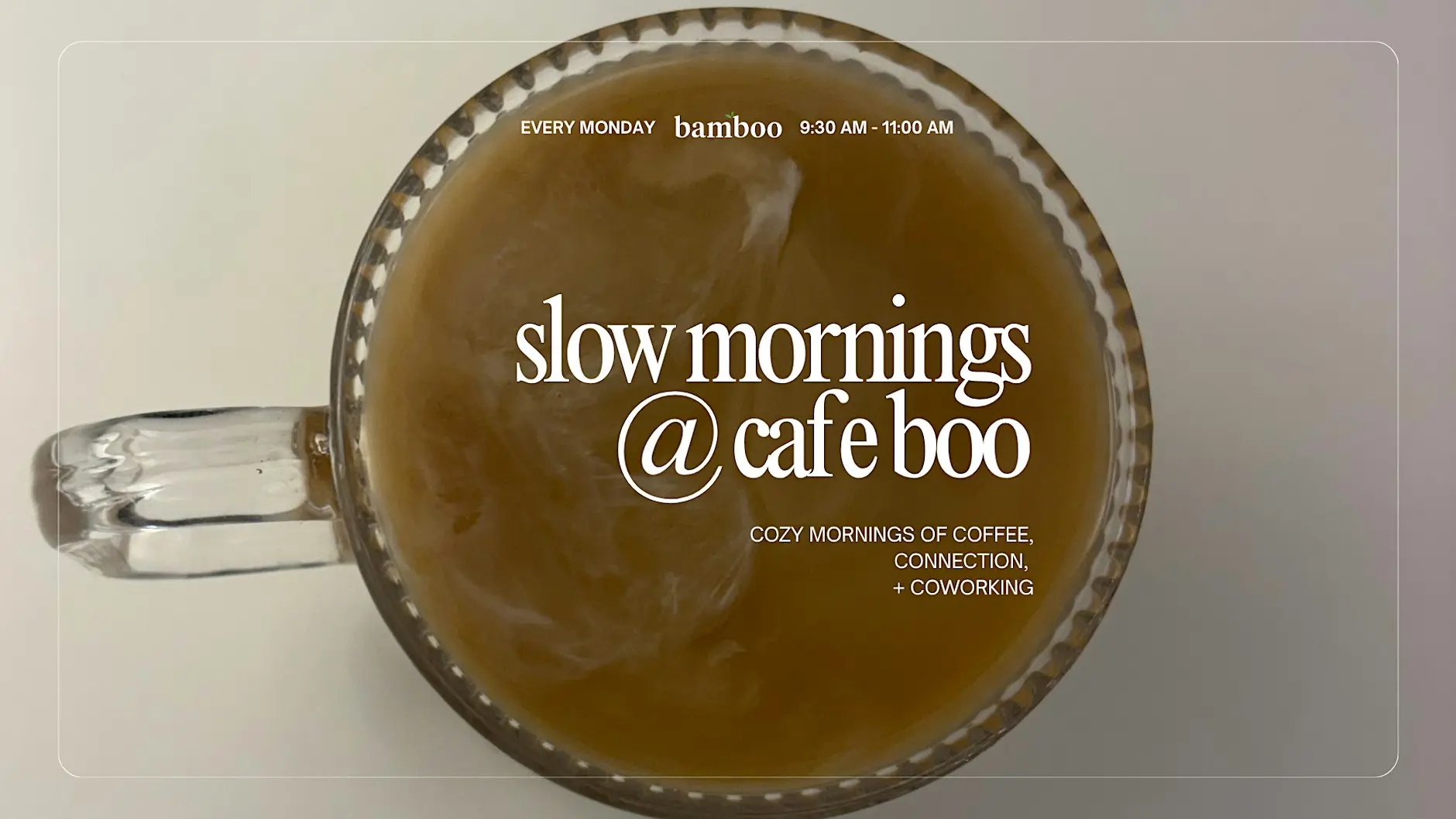 Slow Mornings @ Cafe Boo