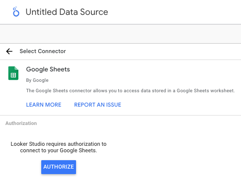 Authorize Google Sheets connector in Looker Studio
