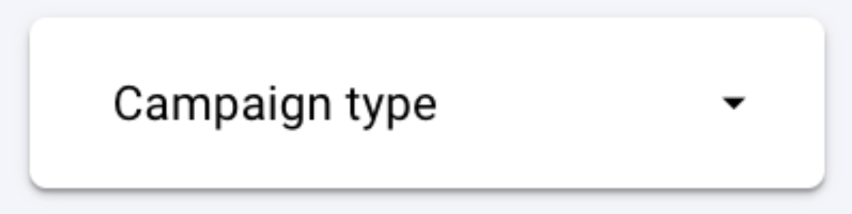 Looker Studio control control labeled ‘Campaign type’ with a dropdown arrow.