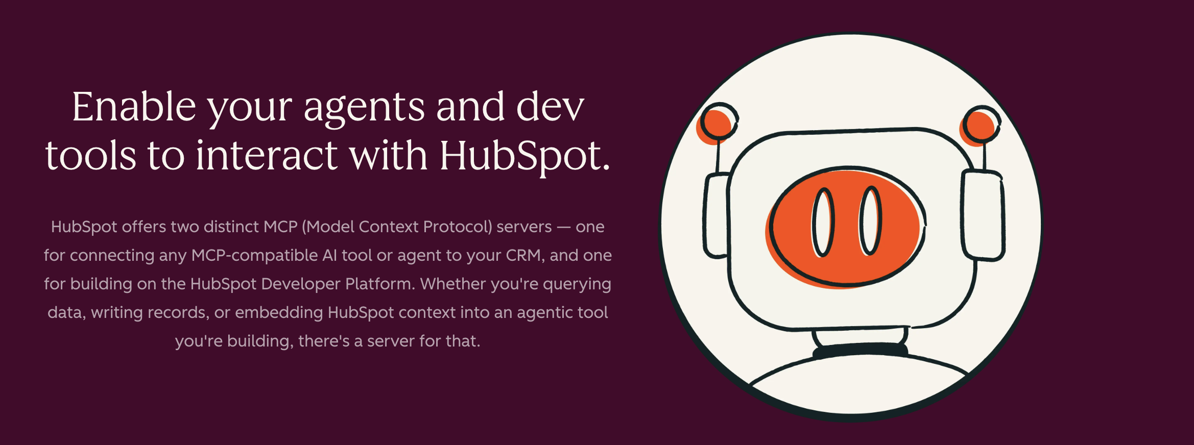 HubSpot MCP banner showing a robot illustration and text about connecting AI agents and developer tools to HubSpot.