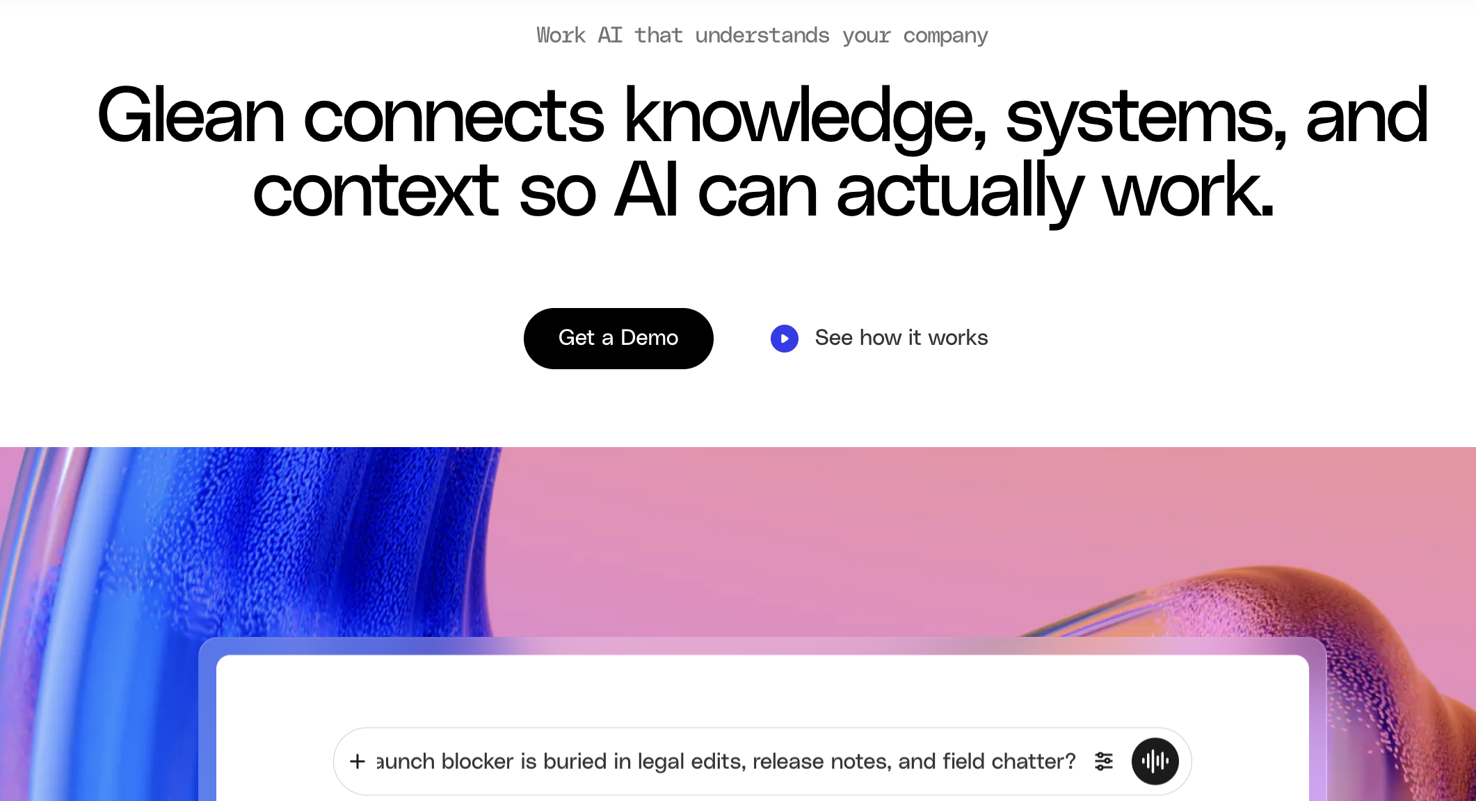 Glean banner showing how its AI platform connects company knowledge, systems, and context to support workplace search and automation.