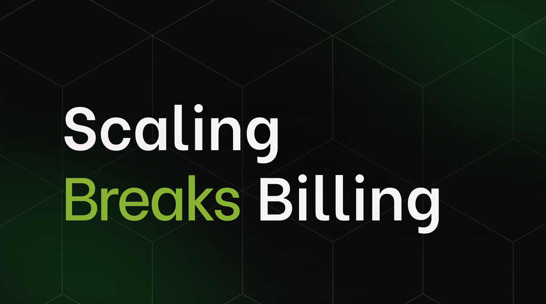 Why Your Billing System Becomes the Bottleneck at Scale (And What to Do About It)