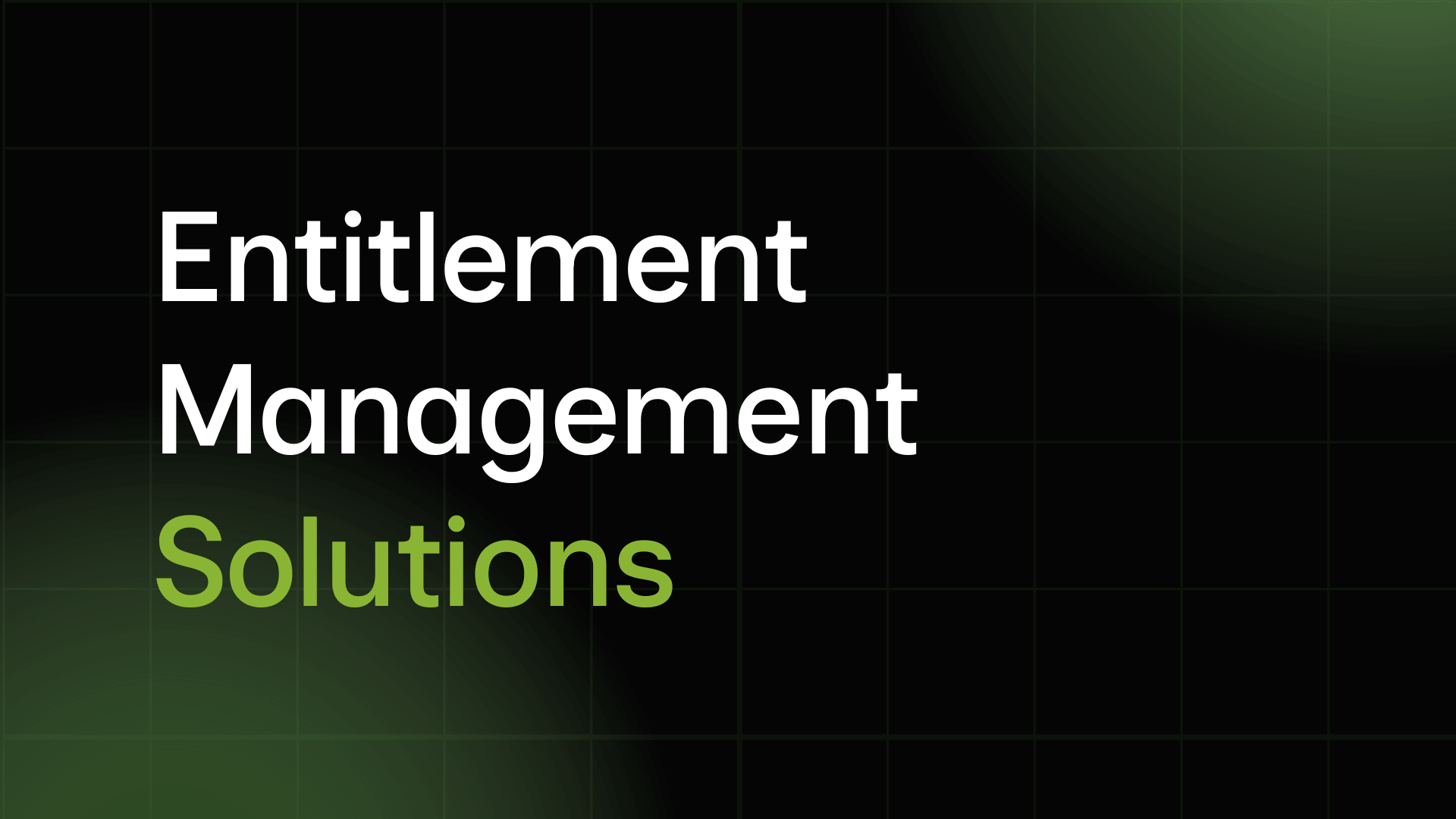 Entitlement Management Solutions for AI Products: Build vs. Buy