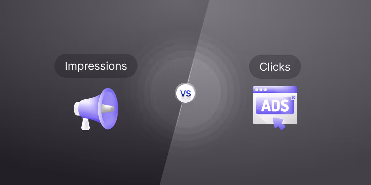 Impressions vs Clicks: A Comparison Guide 2025