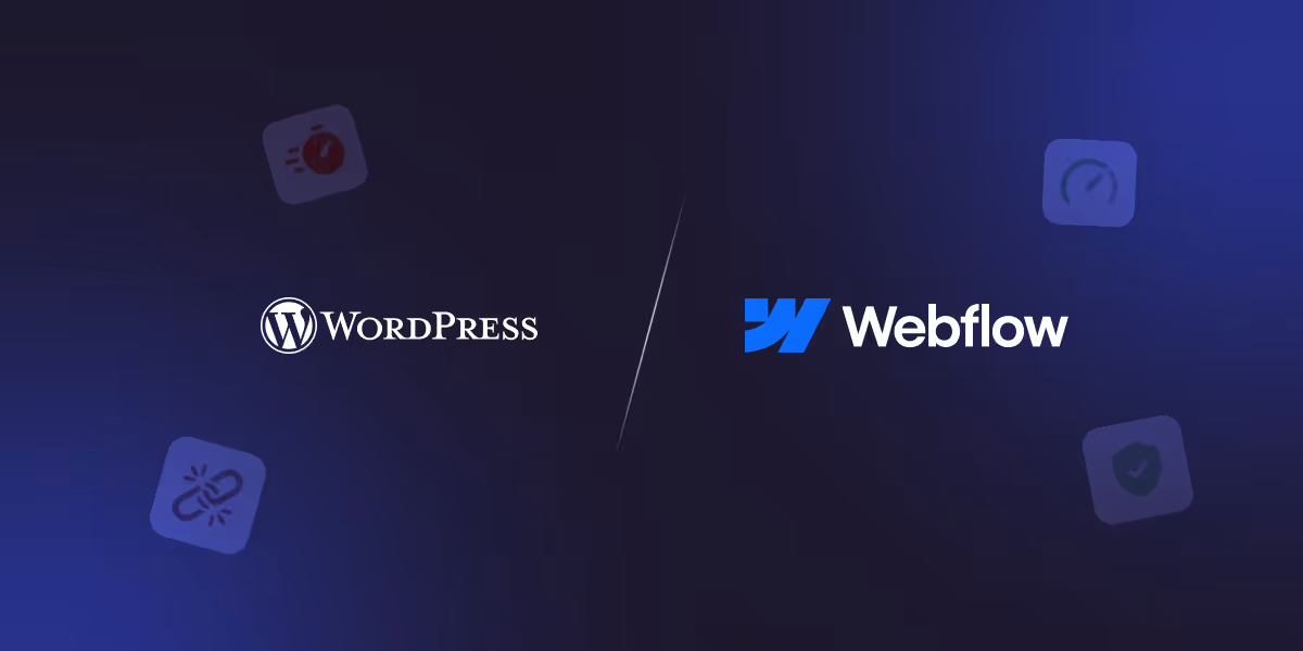 Why Startups Are Choosing Webflow Over WordPress in 2026