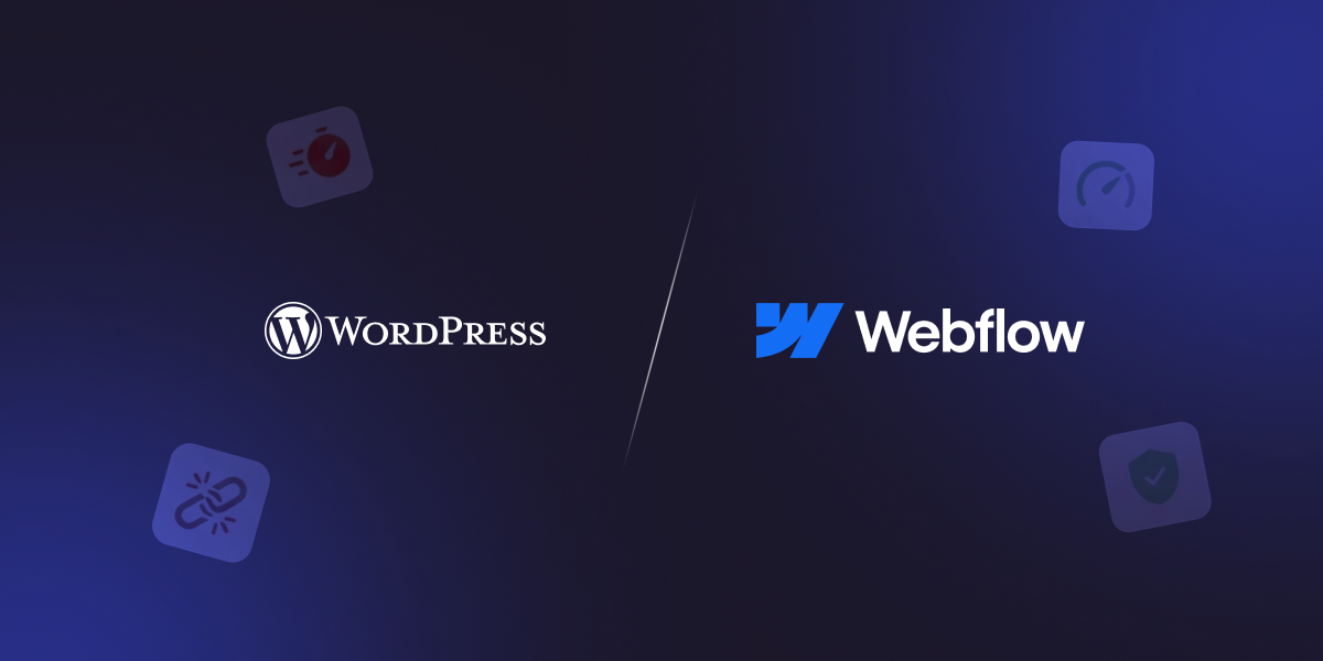 Why Startups Are Choosing Webflow Over WordPress in 2026