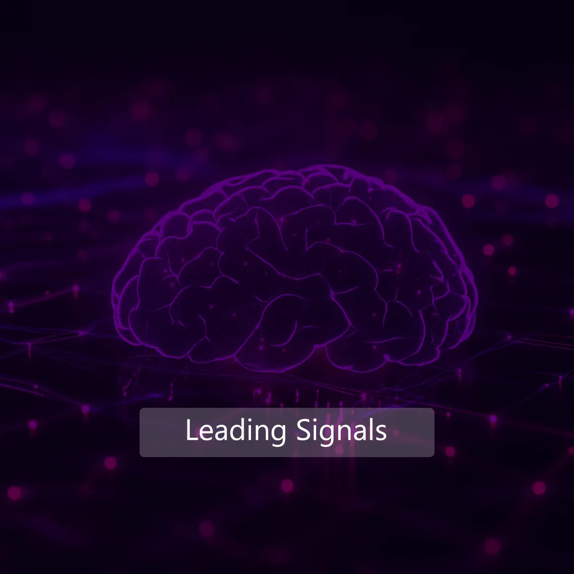 Leading Signals