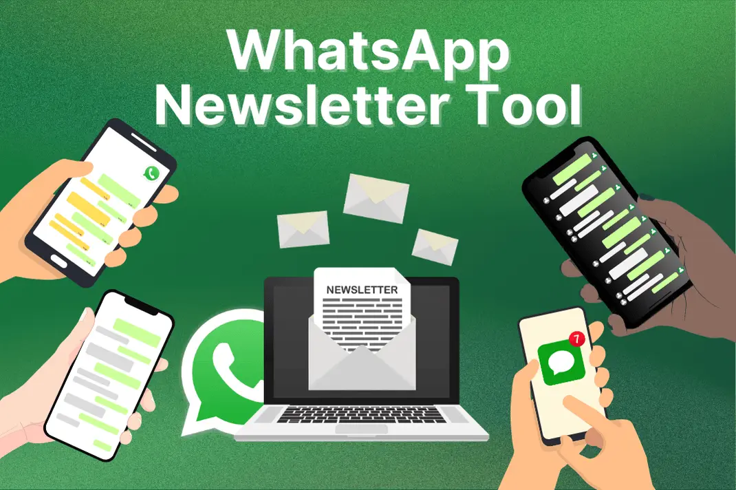 WhatsApp Newsletter Tool: The complete guide for businesses [August 2025]