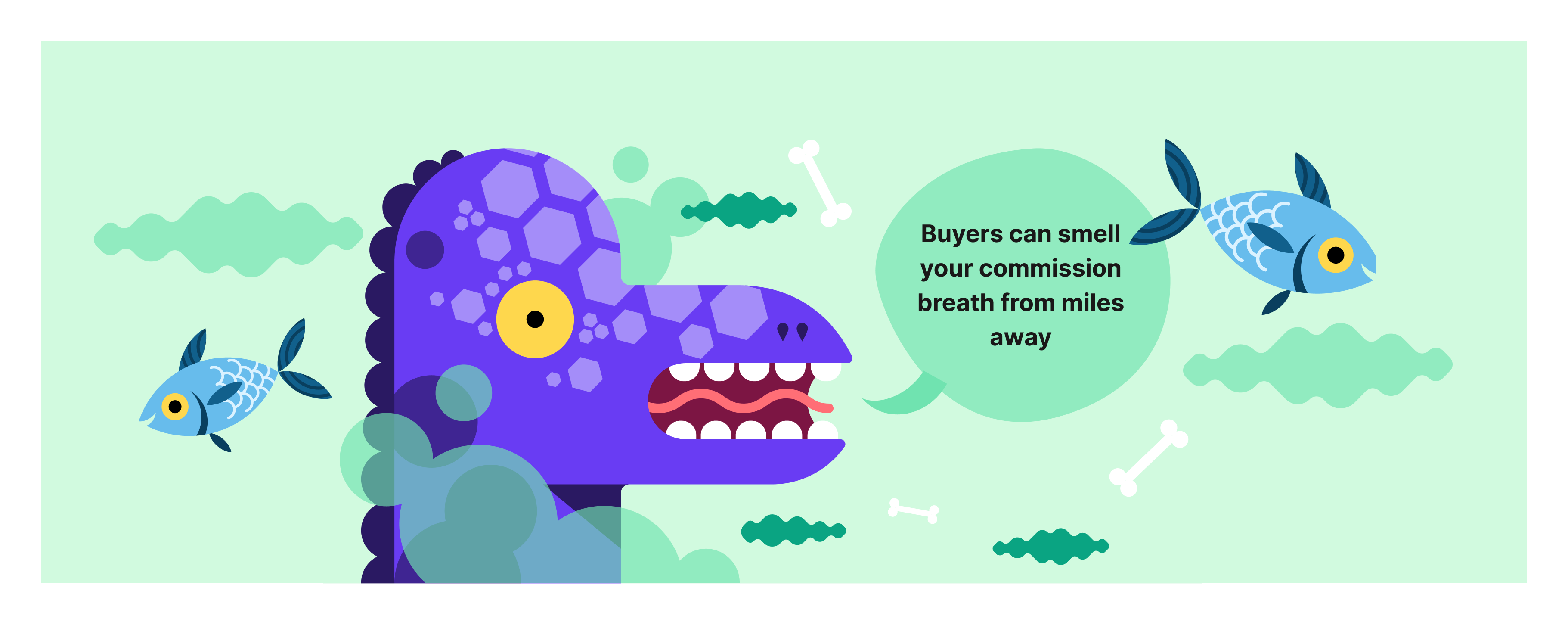 Cartoon dino saying buyers sense commission breath.