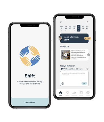 Shift - An app to cultivate anti-racist, inclusive behaviors one day at a time.