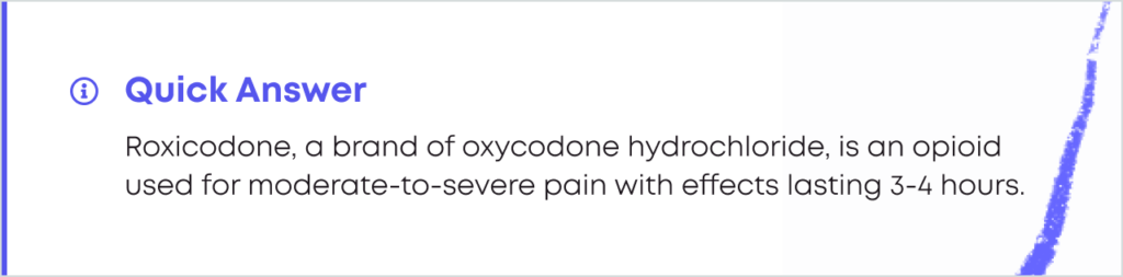 What is Roxicodone?