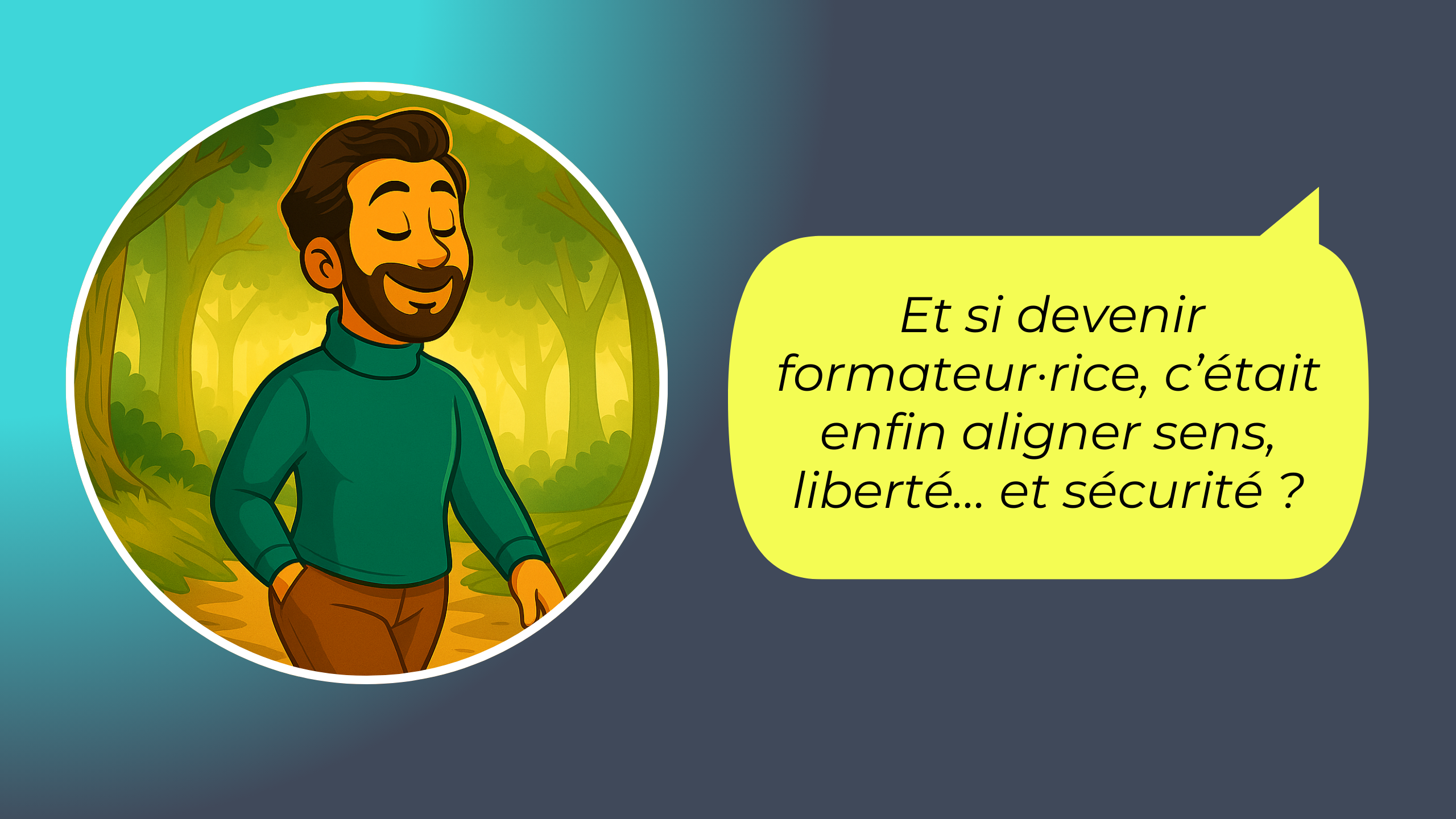 Devenir formateur·rice : un choix de sens, de liberté… ou de stabilité ?