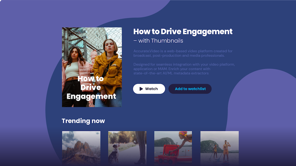 Accurate.Video Poster: How to Drive Engagement with Thumbnails