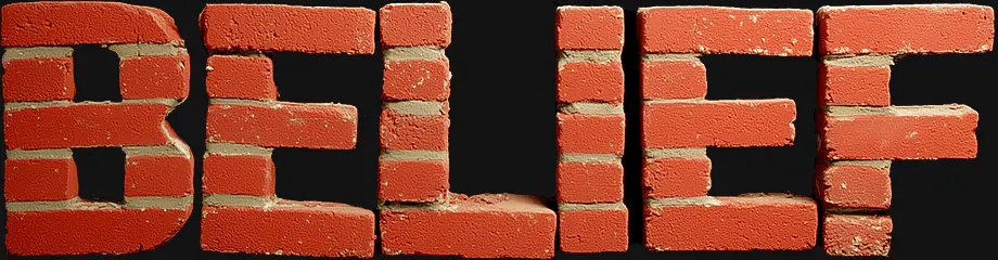 "Belief" spelled out in red bricks
