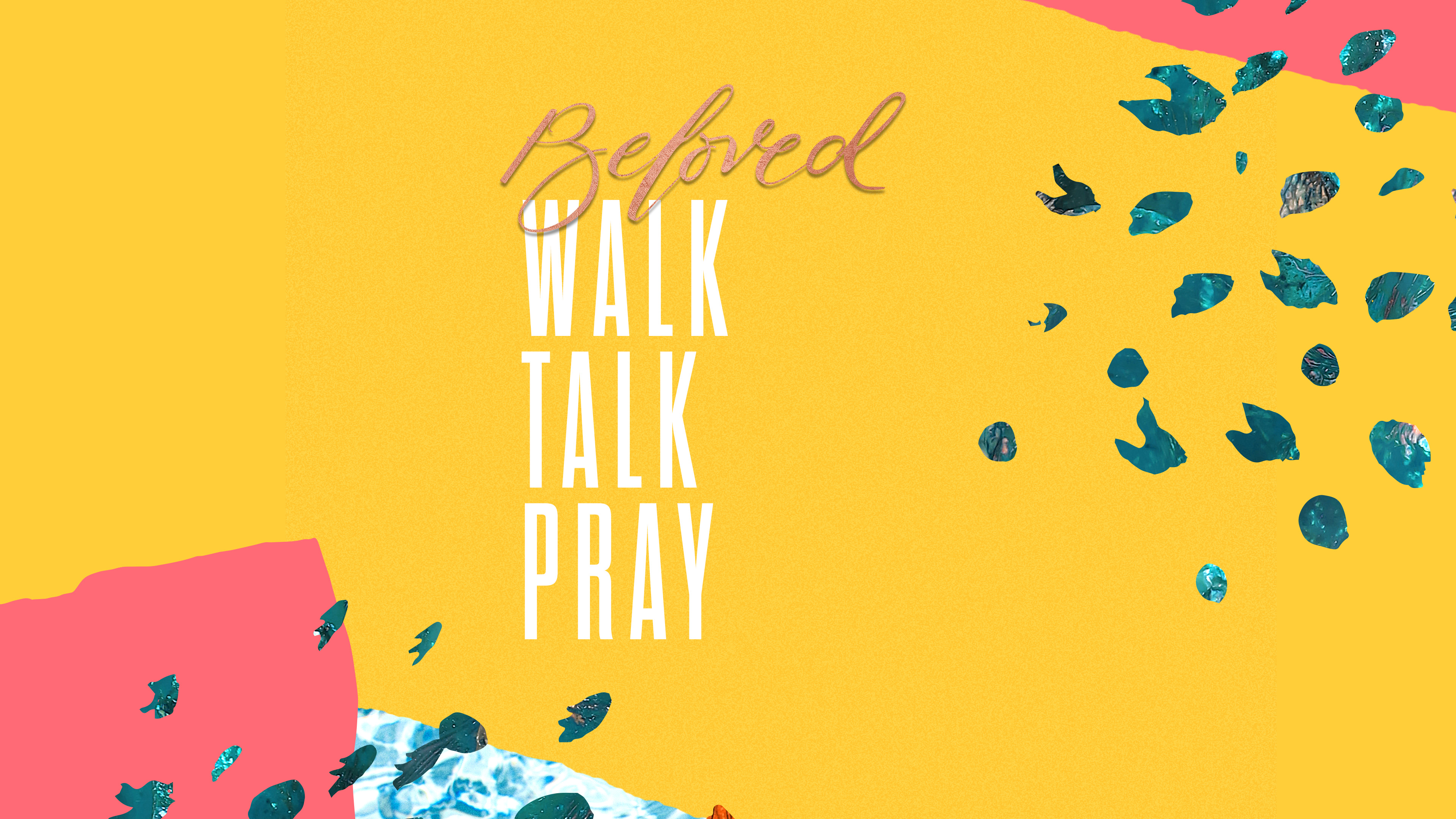 GET MOVING with Beloved: Walk & Talk 