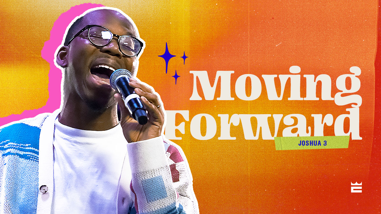 Moving Forward