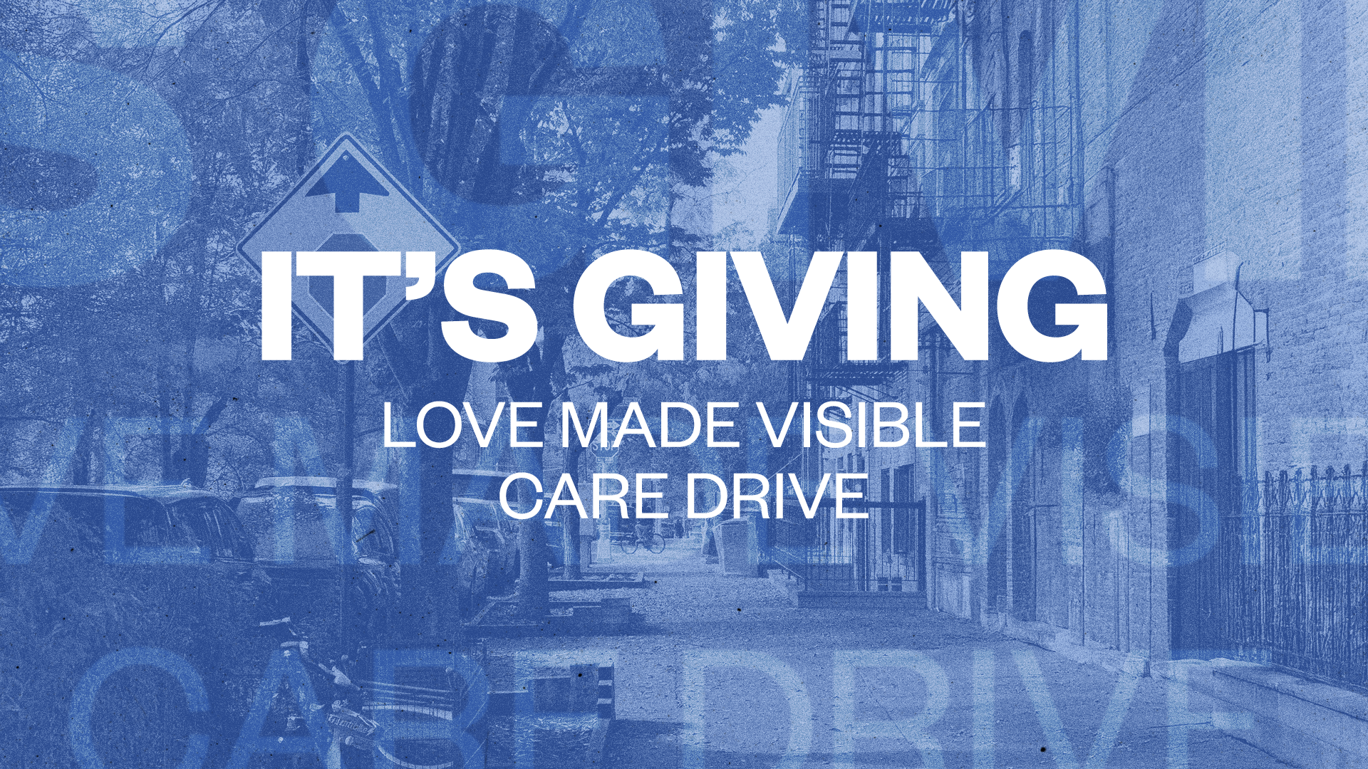 It’s Giving: Love Made Visible Drive