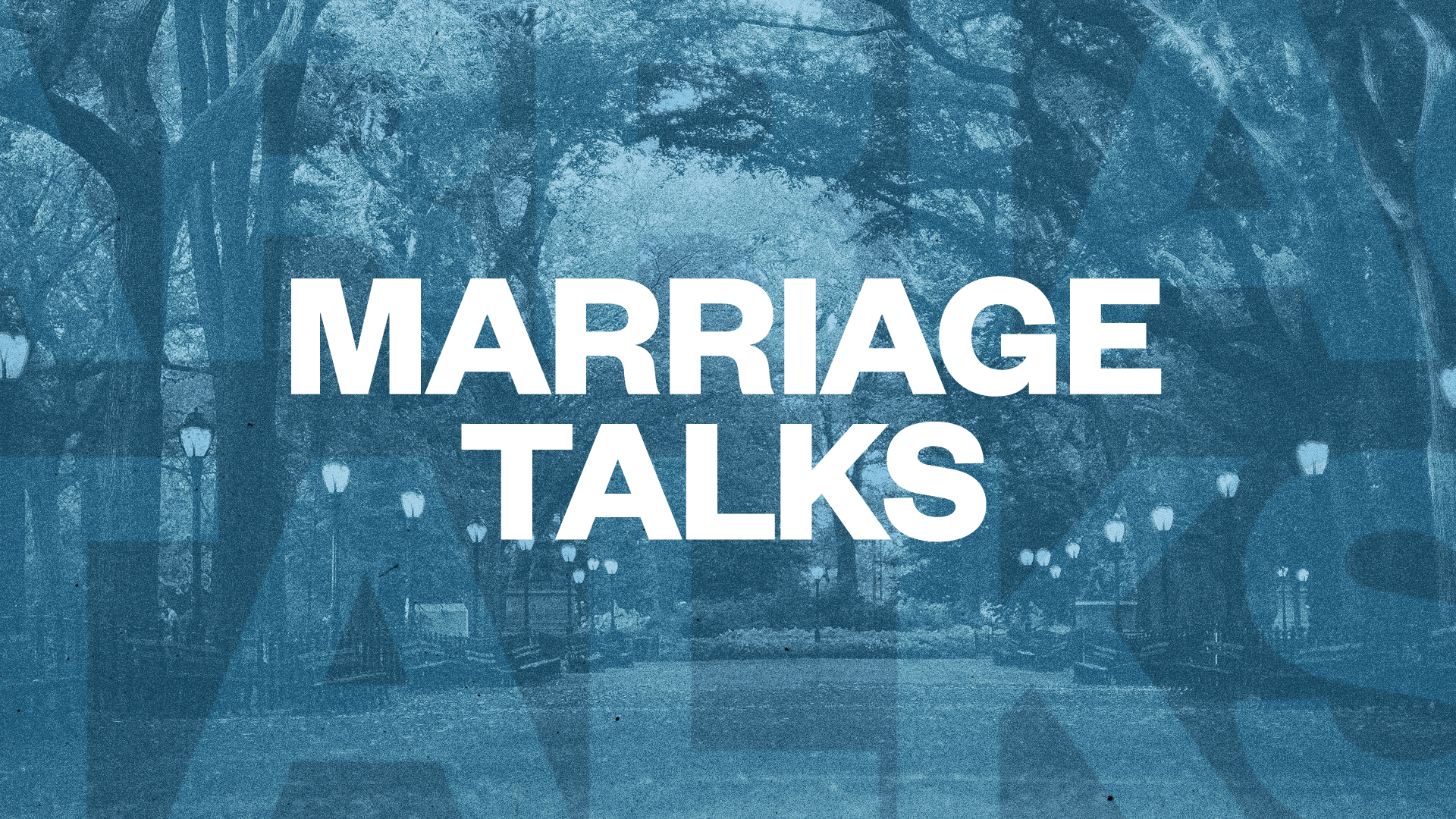 The Marriage Talk Series: Real Talk for Real Love