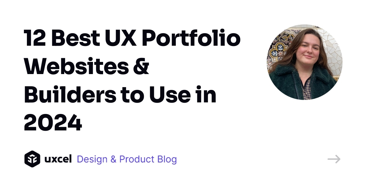 12 Best UX Portfolio Websites & Builders to Use in 2025 | Uxcel